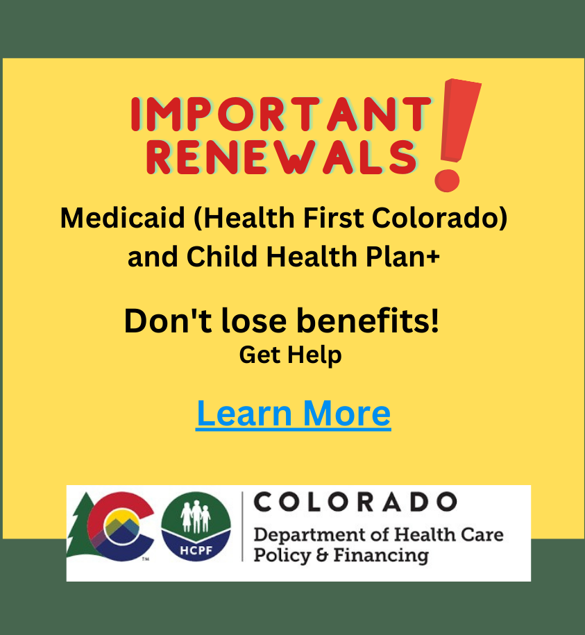 Important Renewals! - Medicaid and Child Health Plan+ - Click To Learn More